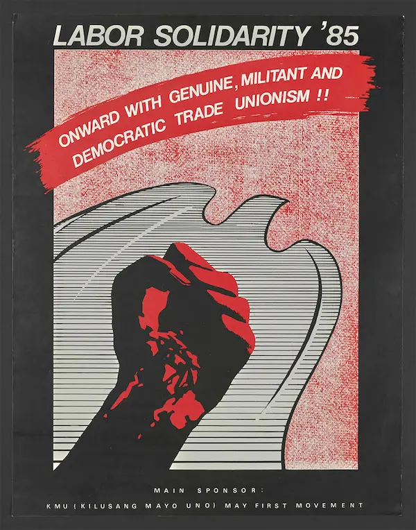 Poster title - Labor Solidarity 85 Onward with Genuine Militant and Democratic Trade Unionism